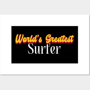 World's Greatest Surfer! Posters and Art